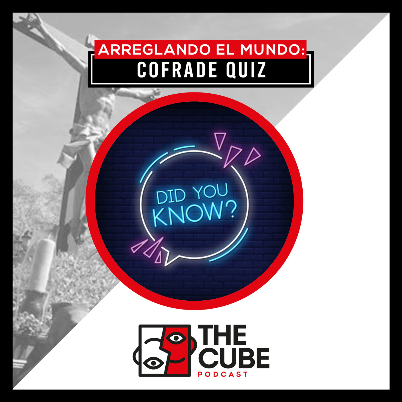 The Cube (Full Podcast)