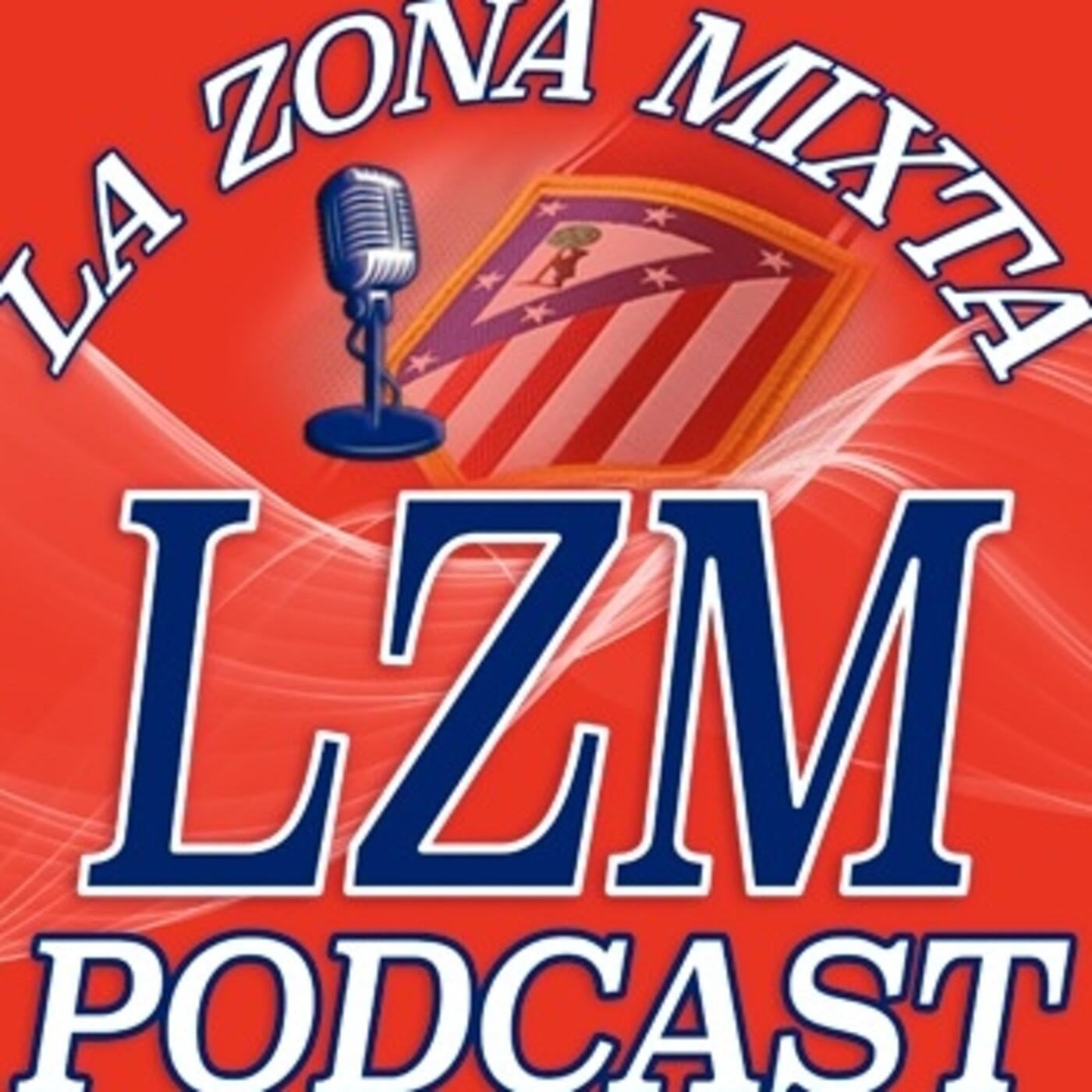 La Zona Mixta Podcast