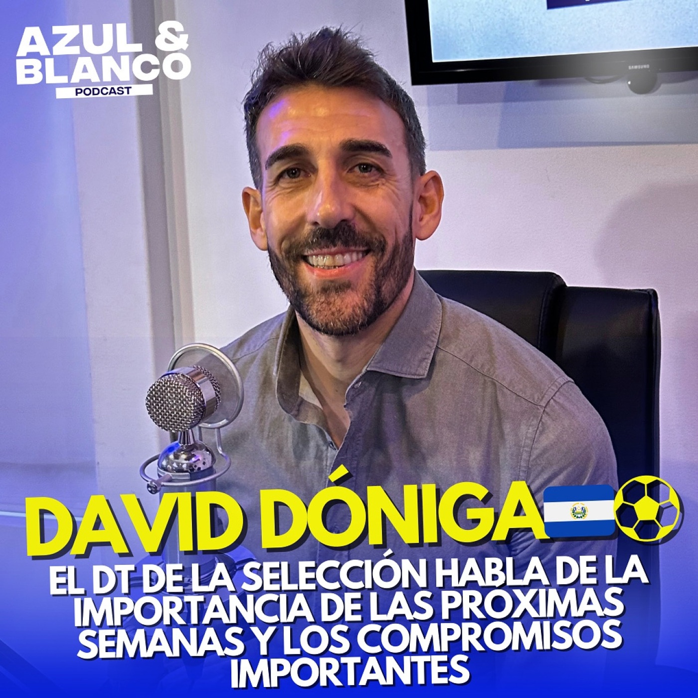 Azul & Blanco Podcast