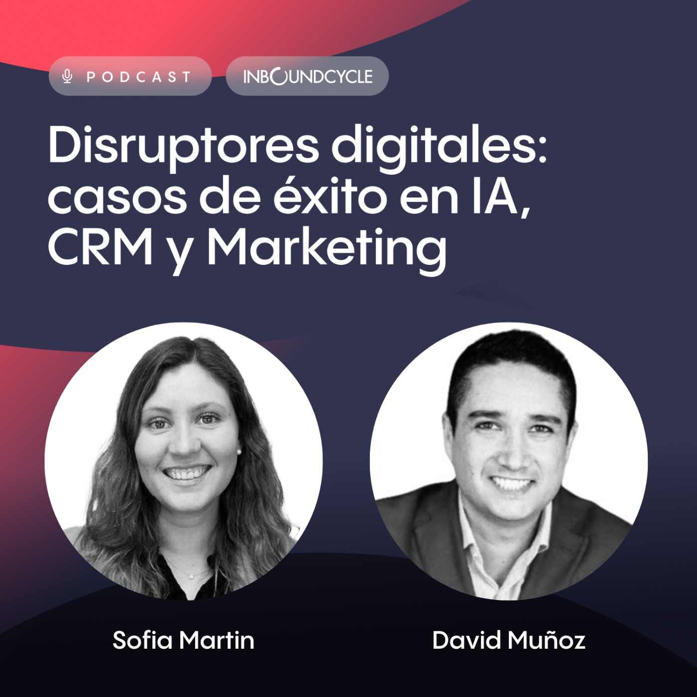 #21 David Muñoz, CoFundador en Creditú - Transformación digital en la industria financiera: el caso de éxito de Creditú