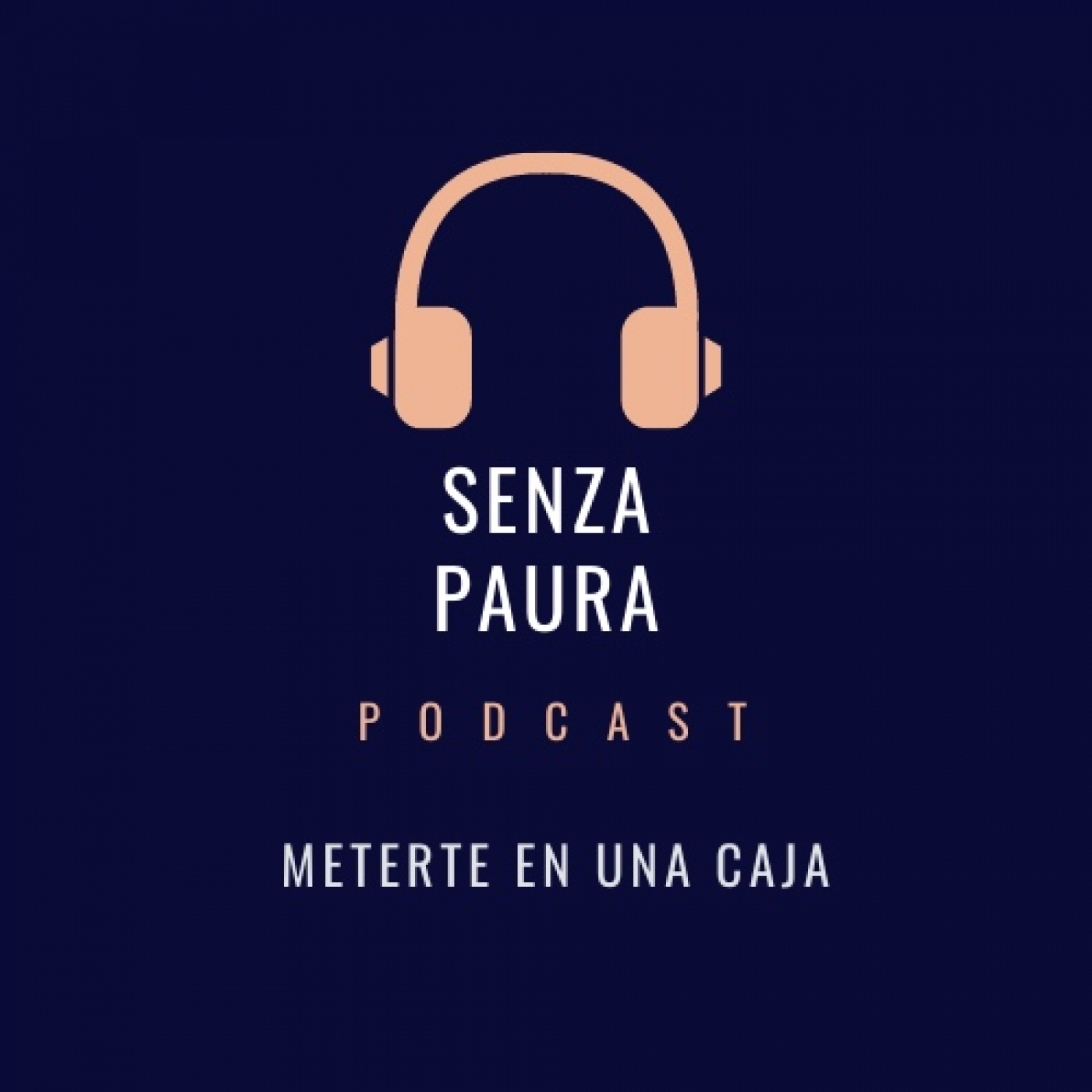 Senza Paura Podcast