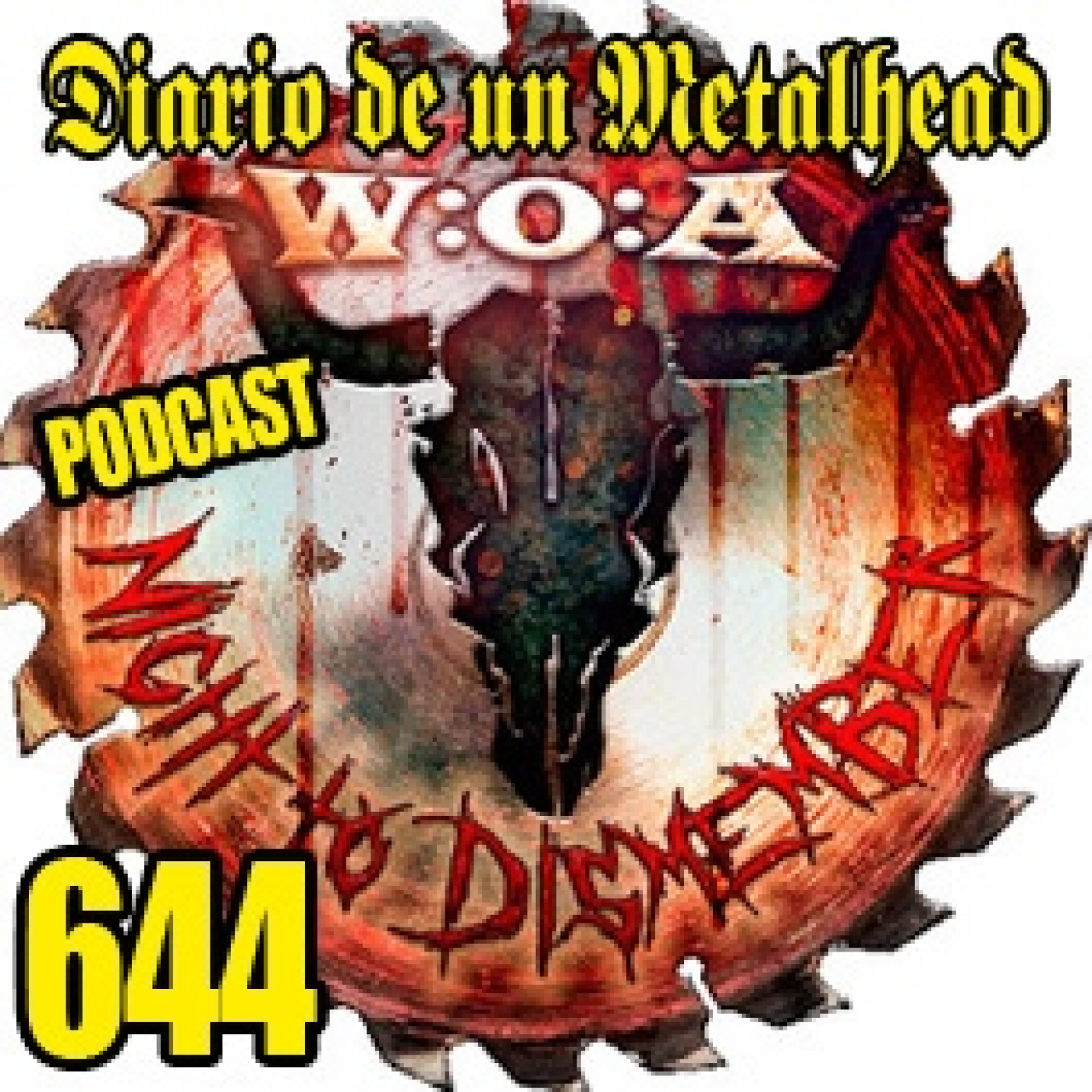 Diario de un Metalhead 644 A NIGHT TO DISMEMBER episode artwork