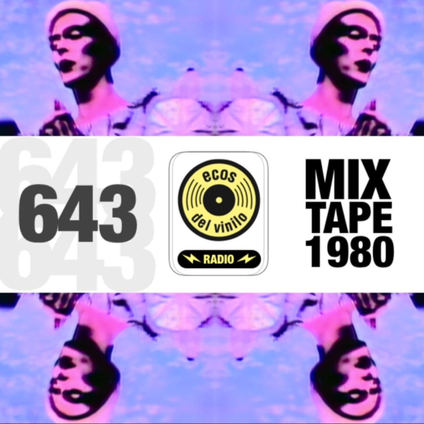 Mixtape 1980 | Programa 643 - Ecos del Vinilo Radio episode artwork