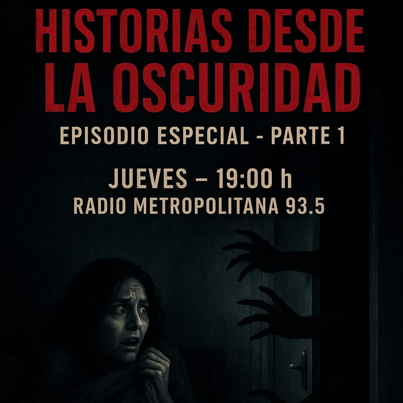 El Sonido En Las Tinieblas #16 Historias desde la Oscuridad – Parte 1 episode artwork