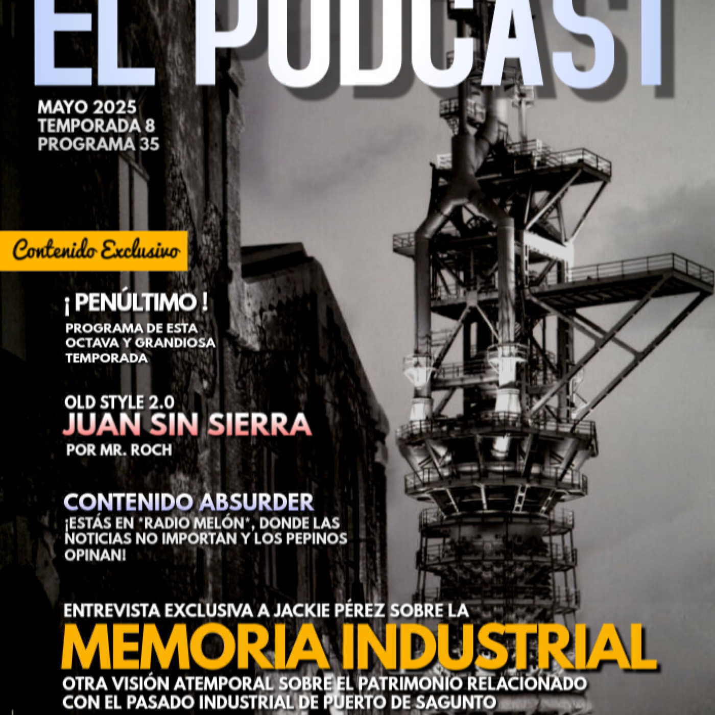 Acero y vida. 8x35. Jackie Pérez. Memoria industrial Puerto de Sagunto episode artwork