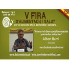 CÓMO VIVIR BIEN CON ALIMENTACIÓN Y REMEDIOS NATURALES – Albert Rami Romeu
