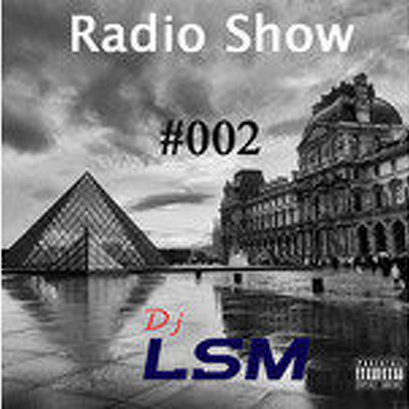 Radio Show #002