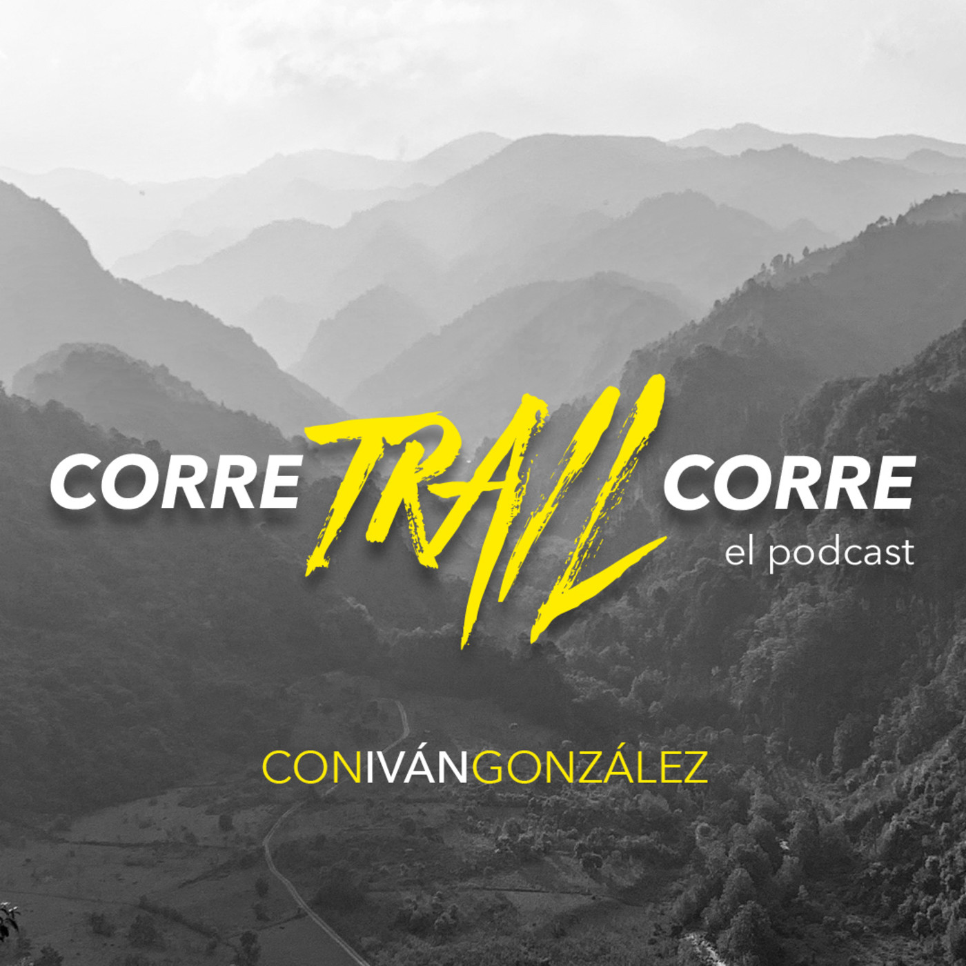 Corre Trail Corre el podcast.