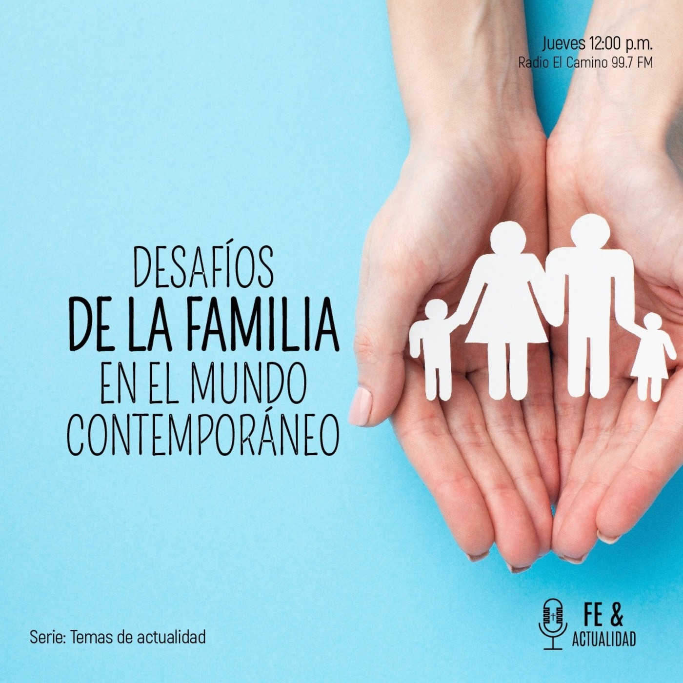 Desafíos de la familia en el mundo contemporáneo