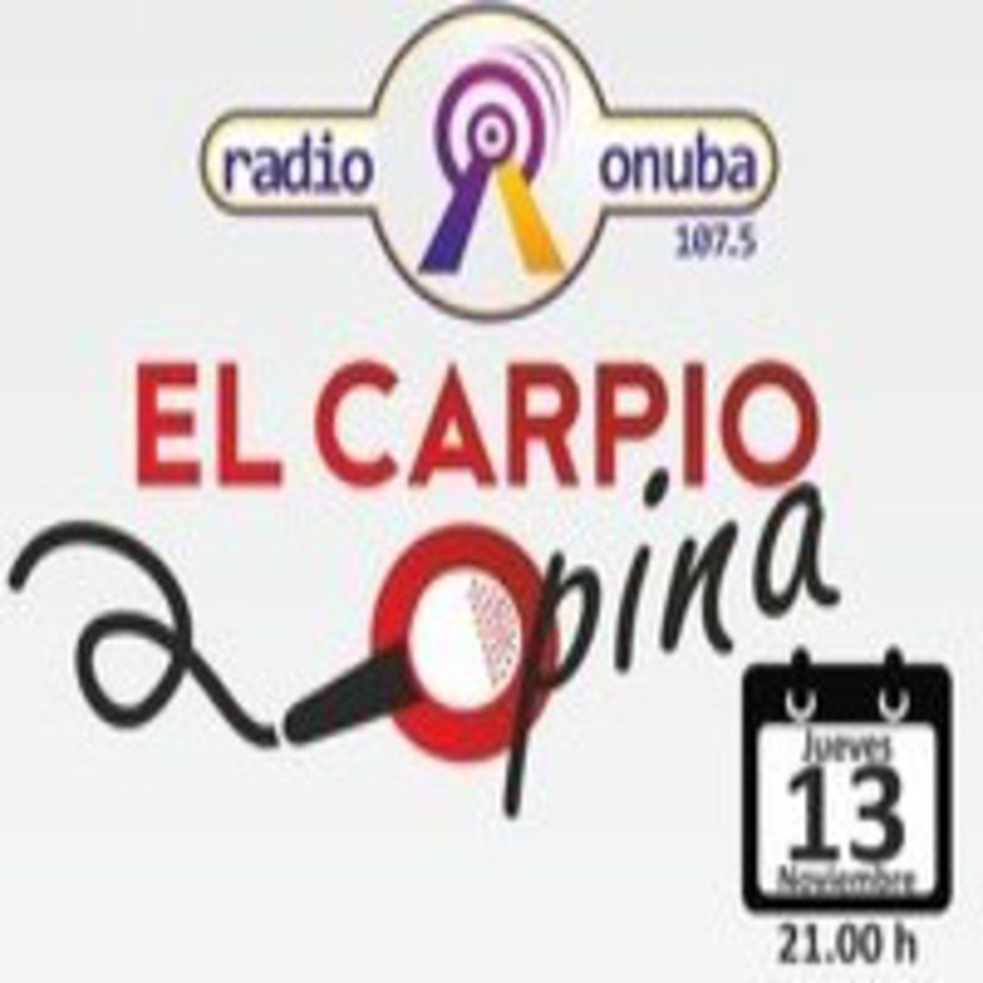 El Carpio Opina - Radio Onuba - nº1 - 13/11/2014 episode artwork