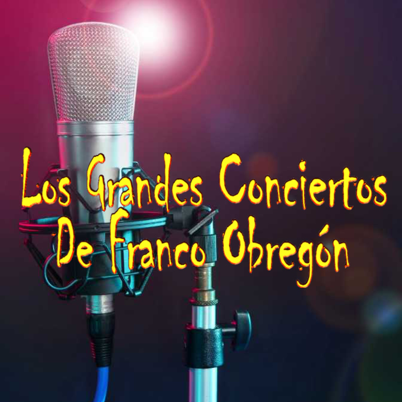 Los Grandes Conciertos de Franco Obregón