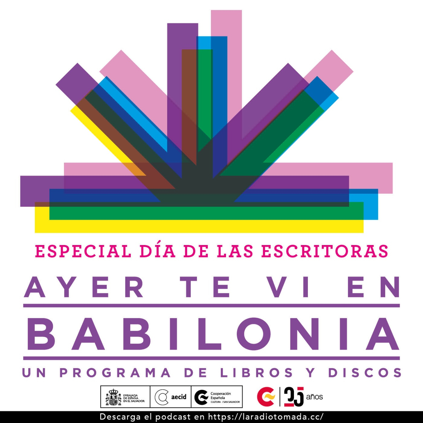 Ayer te vi en Babilonia
