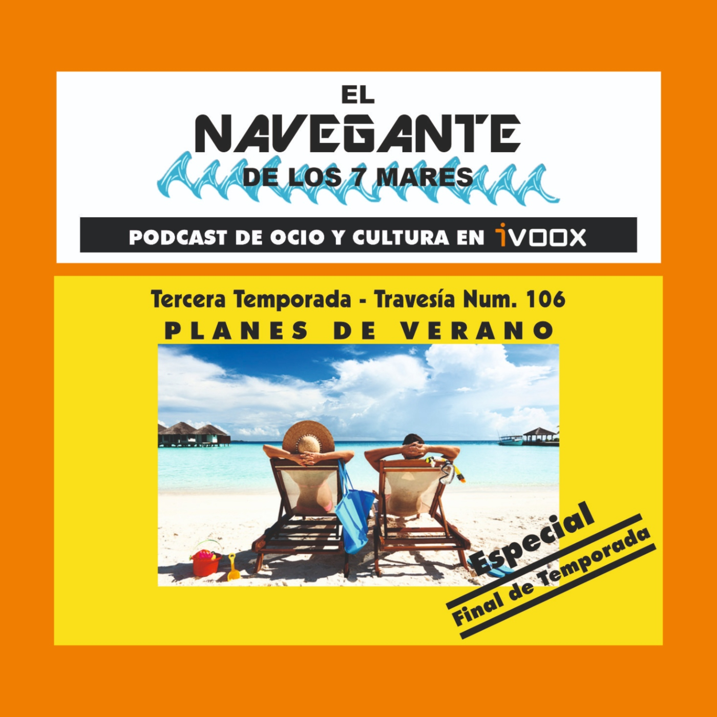 Travesía 106 - Planes de verano (Especial Verano 2025) episode artwork