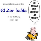 No cambiar para frontar los cambios - Cuentop Zen