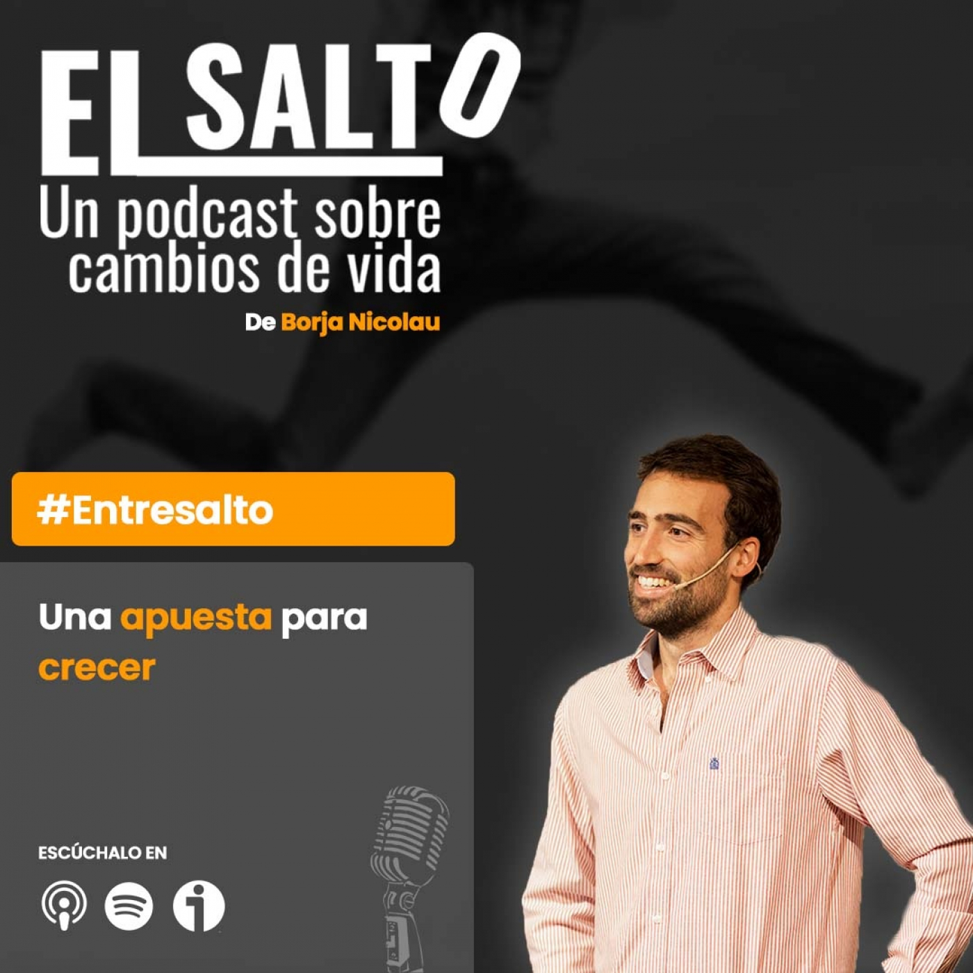 EL SALTO - Cambios de vida, con Borja Nicolau