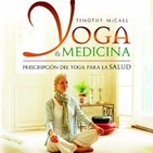 Reseña libro Yoga & Medicina. Prescripción Del Yoga Para La Salud