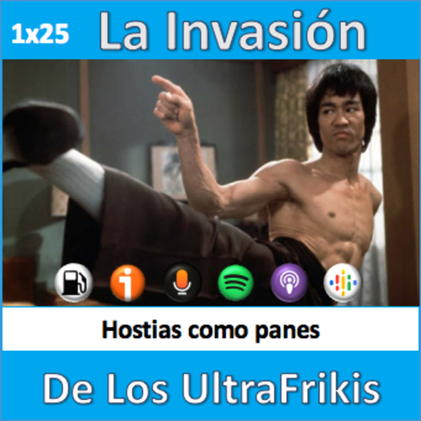 La Invasión De Los UltraFrikis