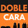 DOBLE CARA