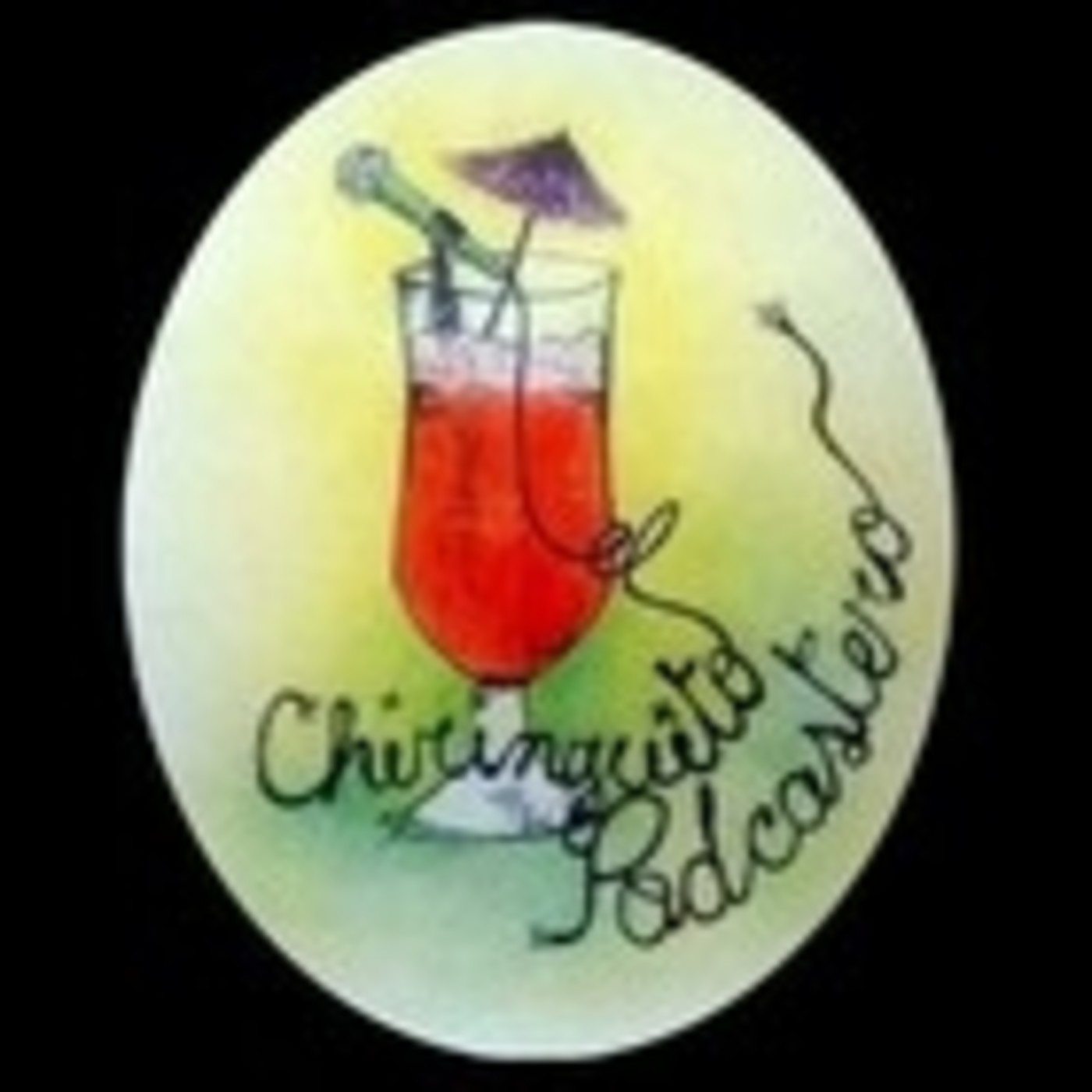 El Chiringuito Podcastero ( Antiguo proximo cambio