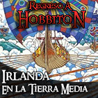 Regreso a Hobbiton 5X07: Irlanda en la Tierra Media