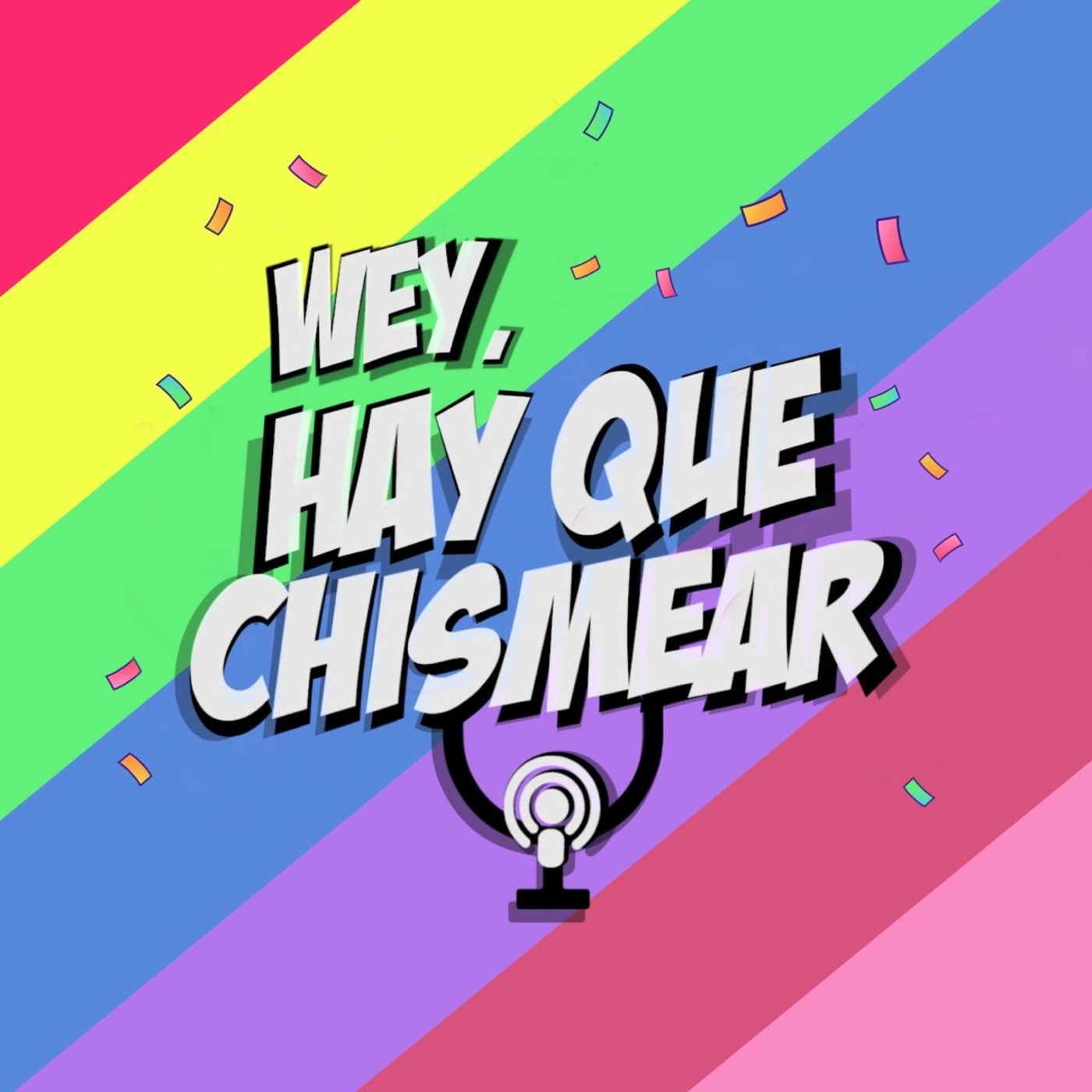 Wey, hay que chismear.