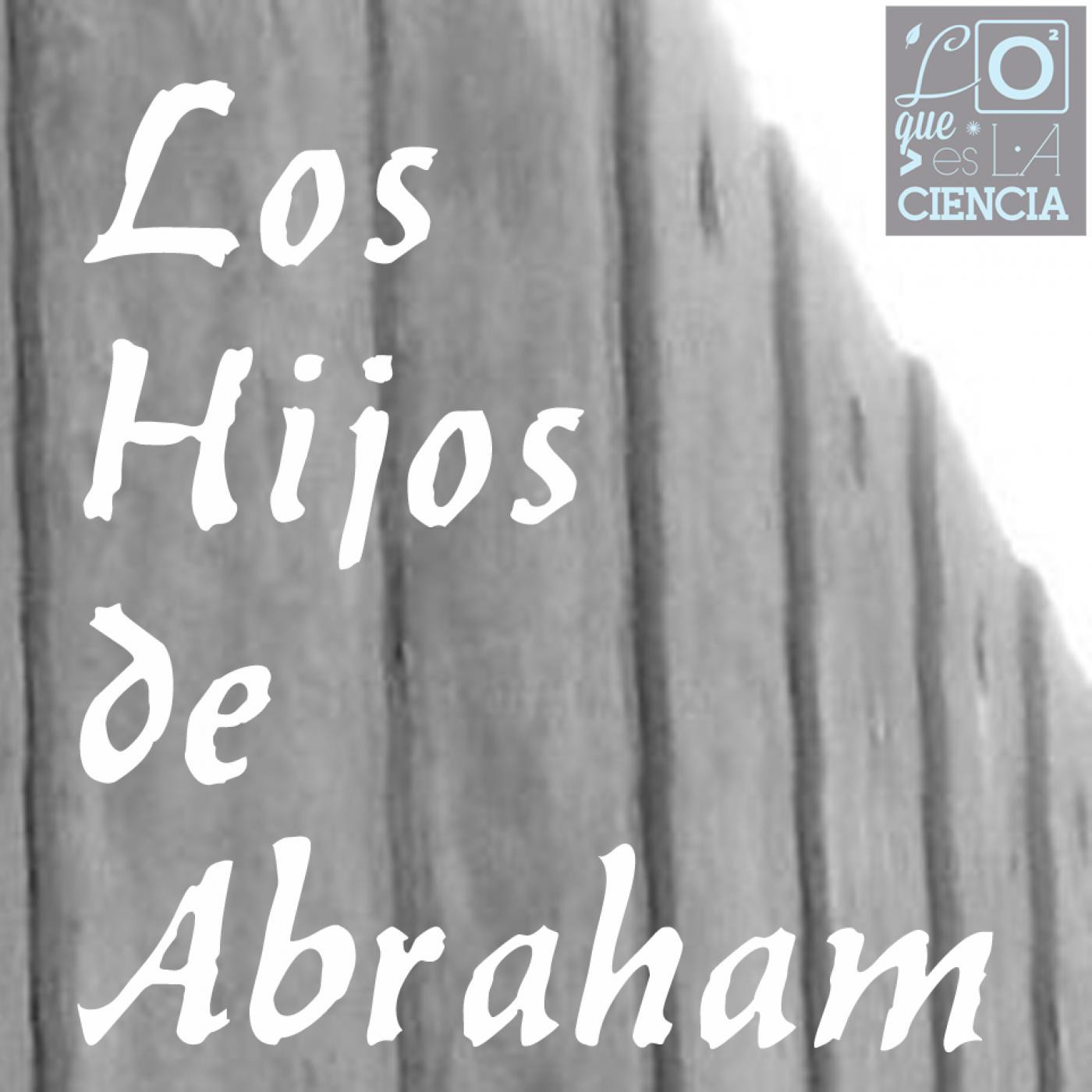 Los hijos de Abraham - Capítulo 1 Los hijos de Abraham - Capítulo 1