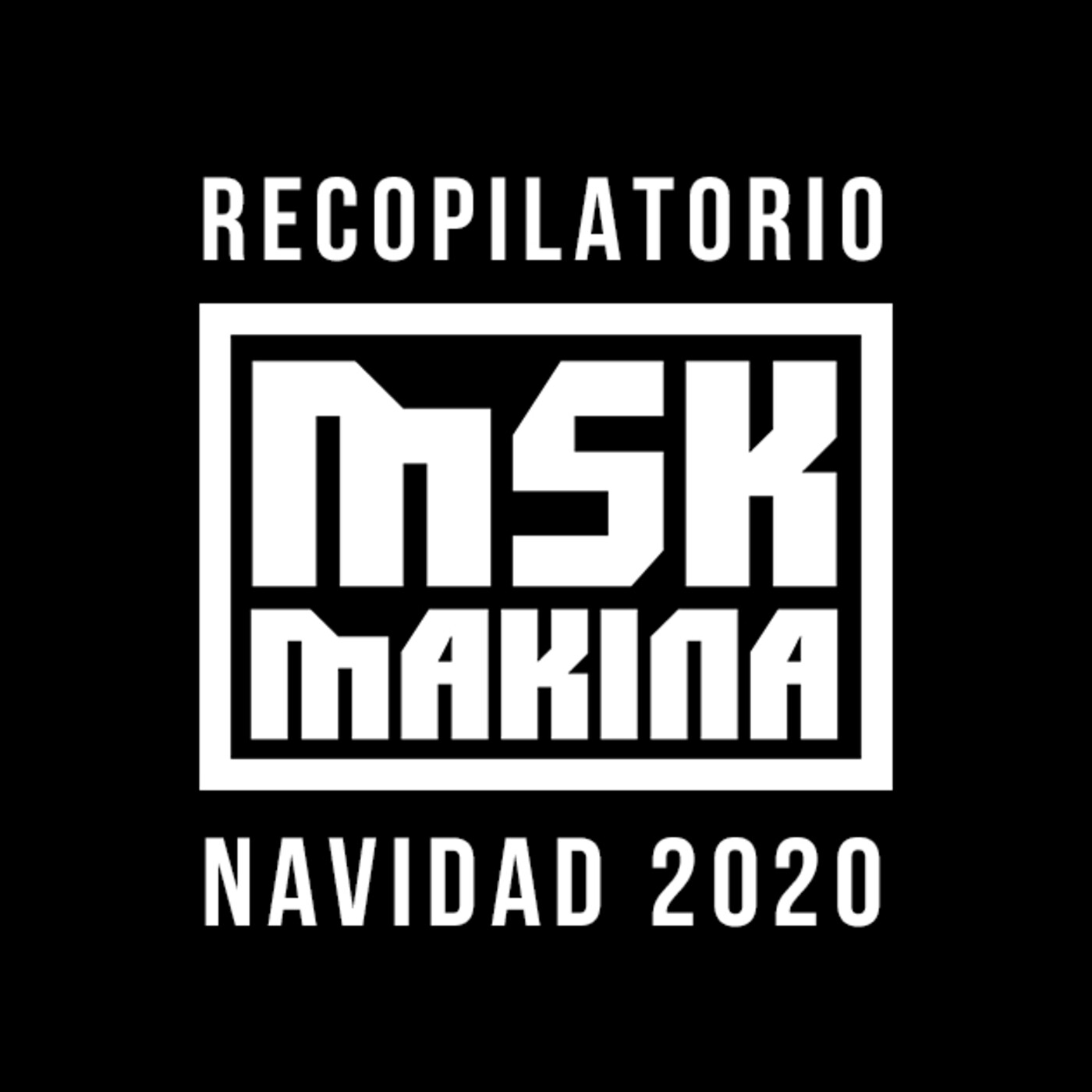 DJ Lalo @ MSK Makina Navidad 2020