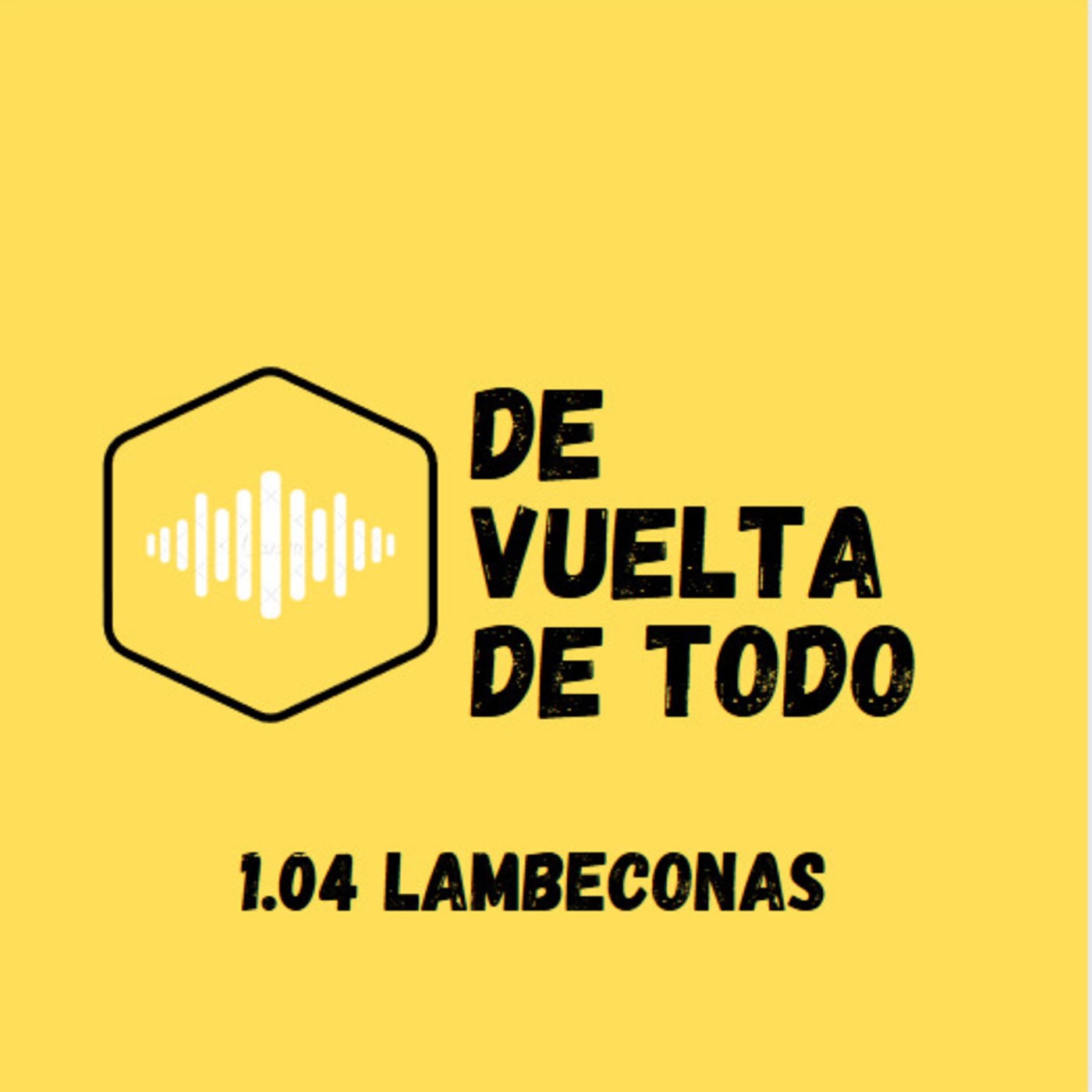 DE VUELTA DE TODO