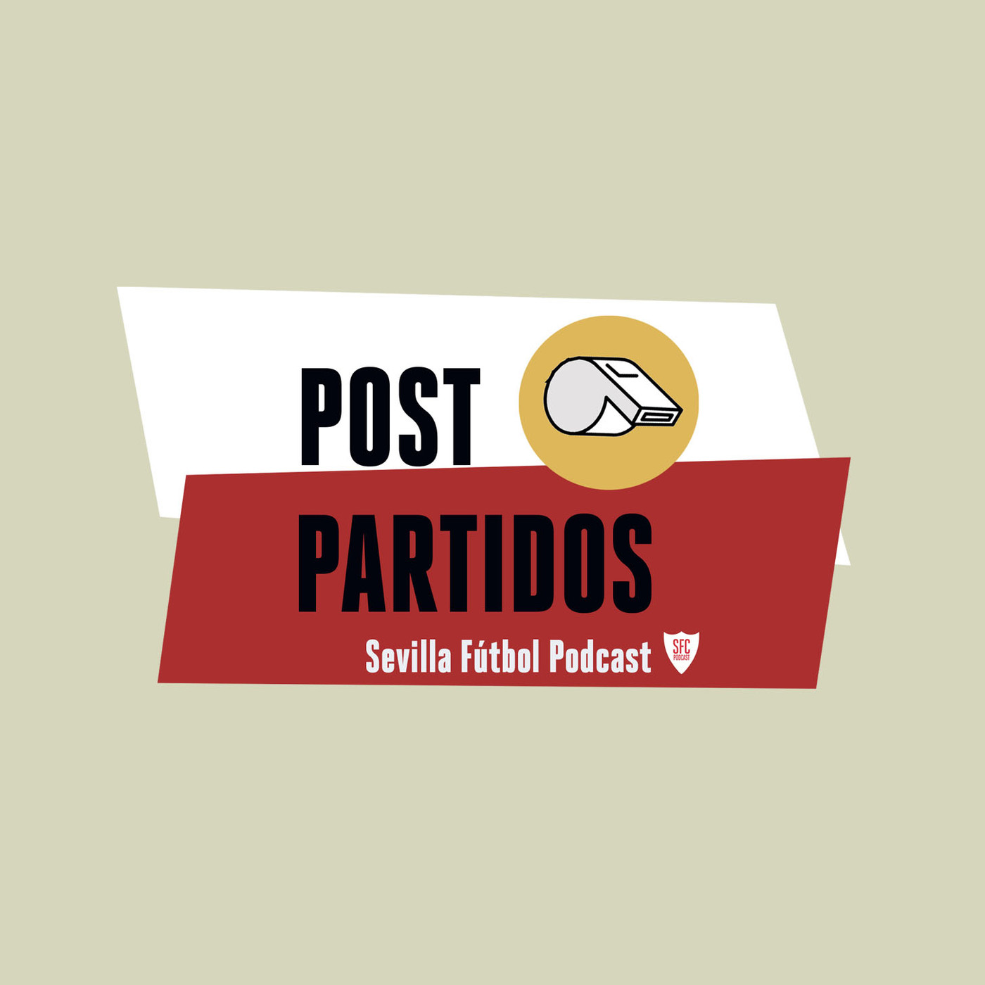 Sevilla Fútbol Podcast