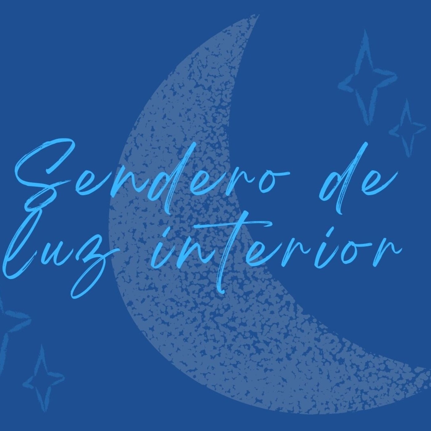 Podcast Sendero de luz interior