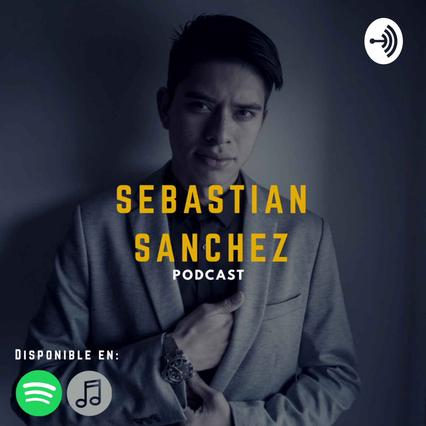 Sebastian Sanchez Podcast