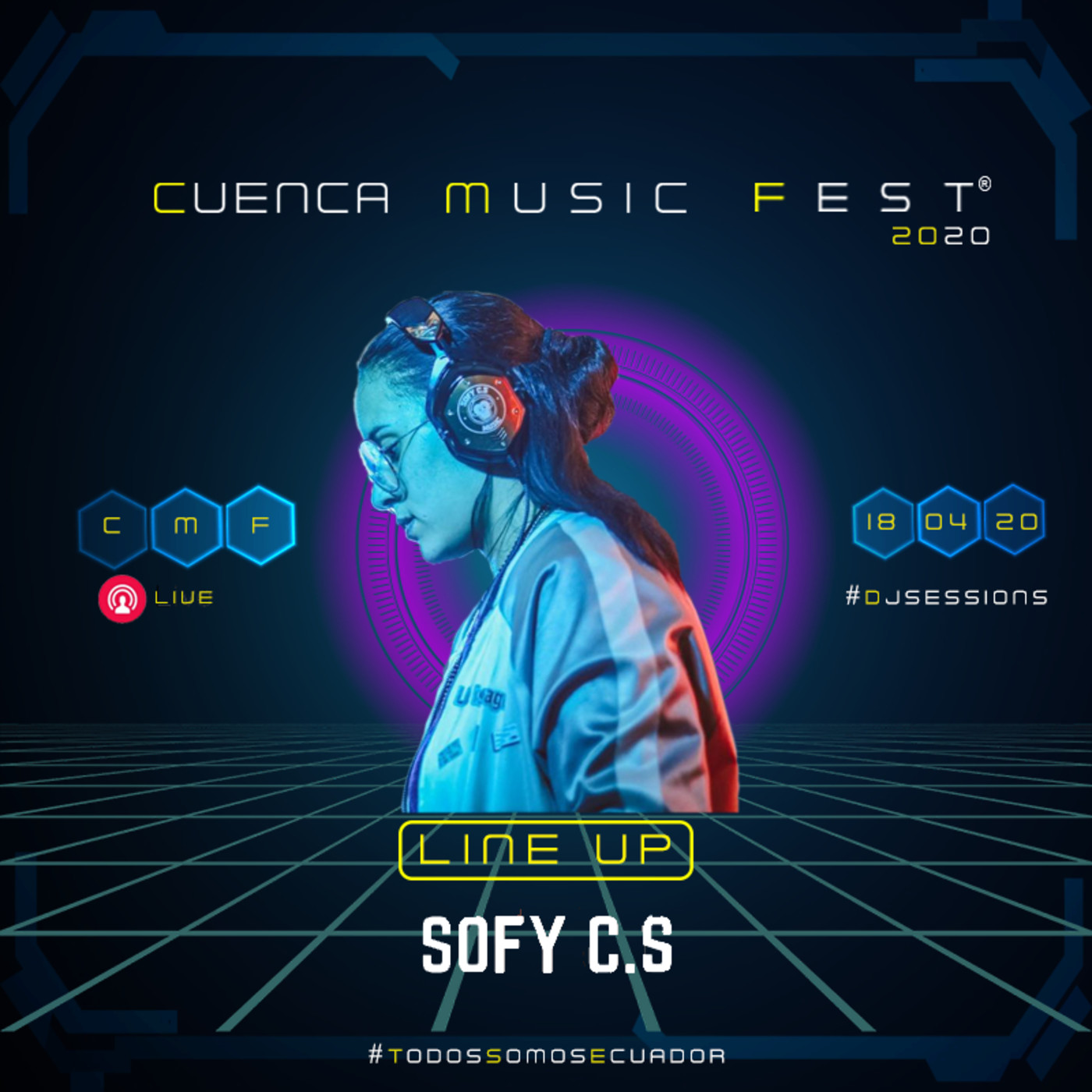 Cuenca Music Fest #Dj Session