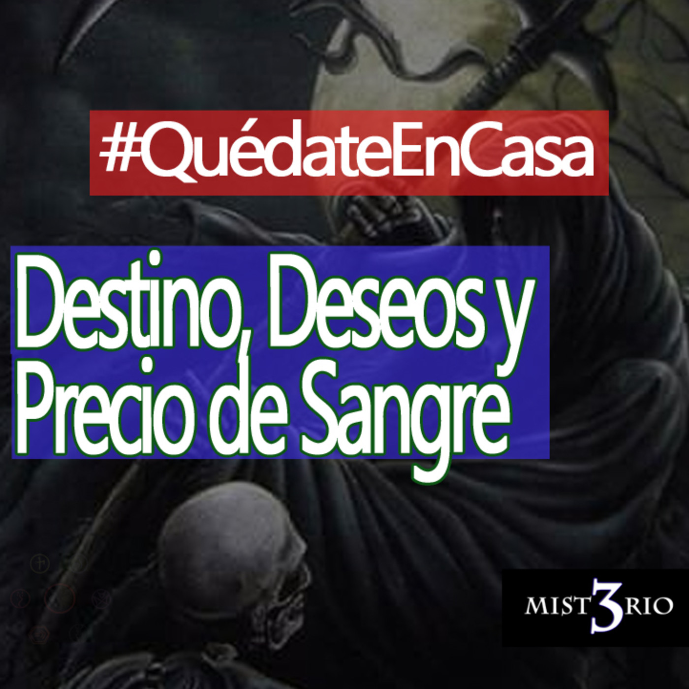 Misterio3 Destino, Deseos y Precio de Sangre episode artwork