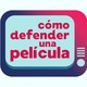Cómo defender una Película : IT