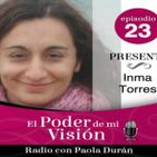 #23 Inma Torres, Creadora del Blog Vida En Positivo