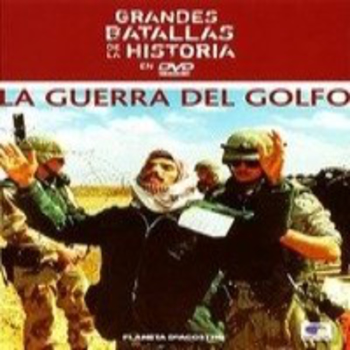 GBH - La Guerra del Golfo episode artwork