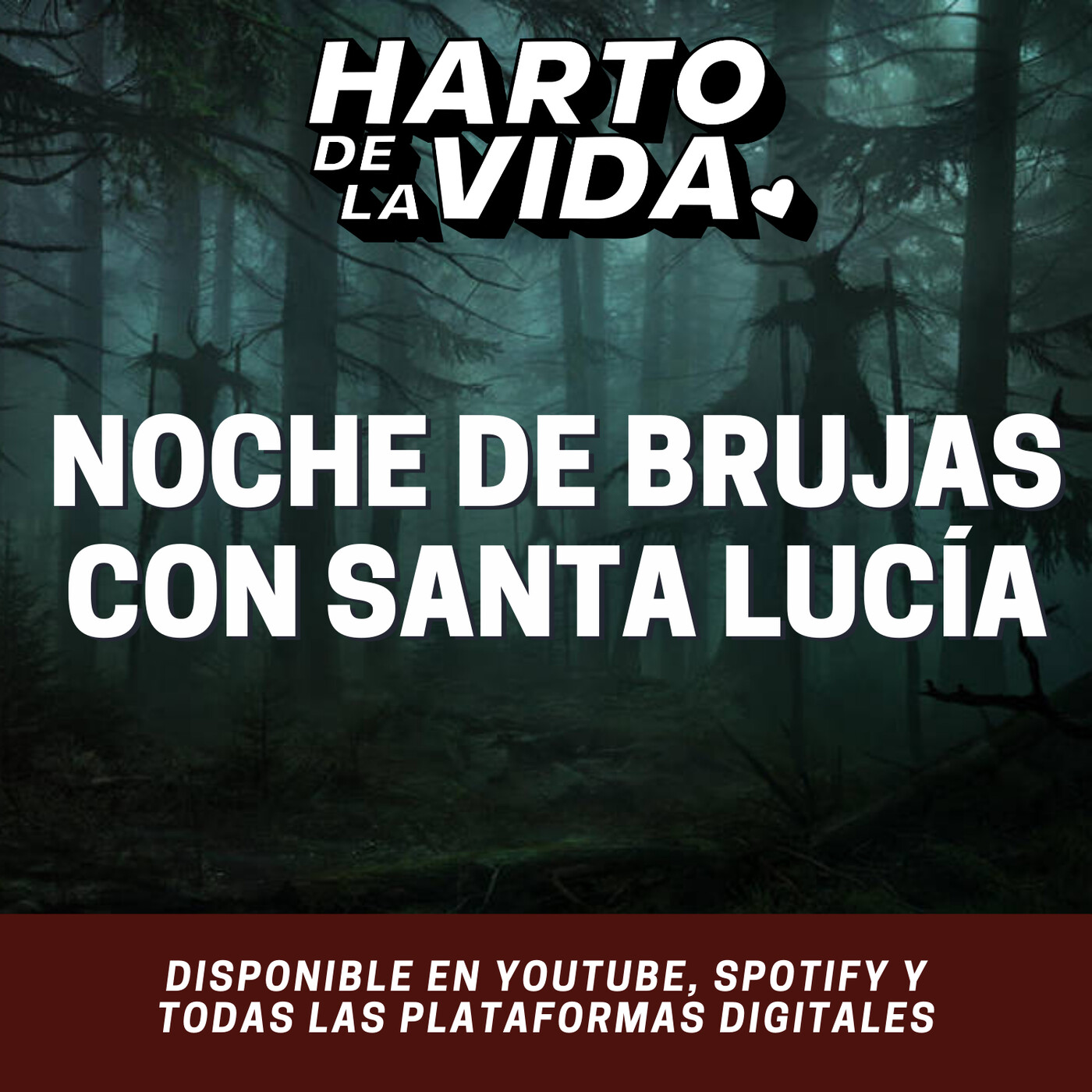 T2 - EP13: Noche de Brujas con Santa Lucía episode artwork