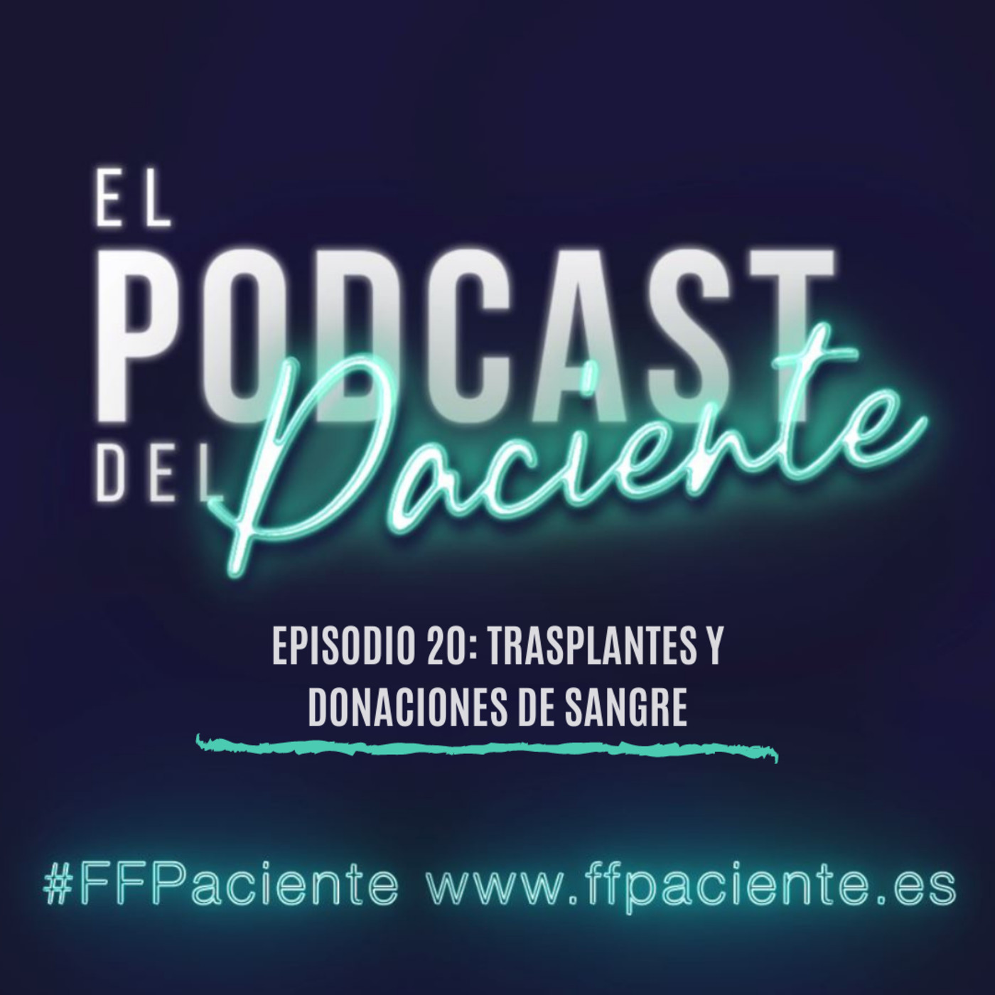 El podcast del paciente