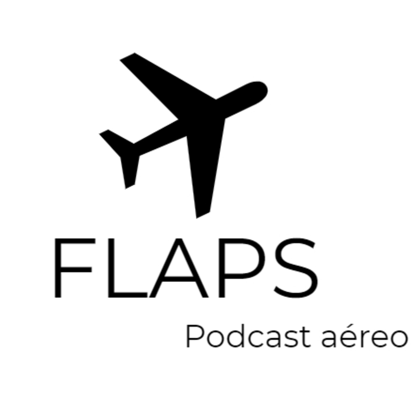 Flaps - Podcast aéreo
