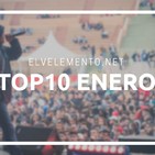 PLAYLIST | TOP 10 ENERO 2018 - Natos y Waor | Nasta | Kaze | Craneo | Rels B |Falsalarma...