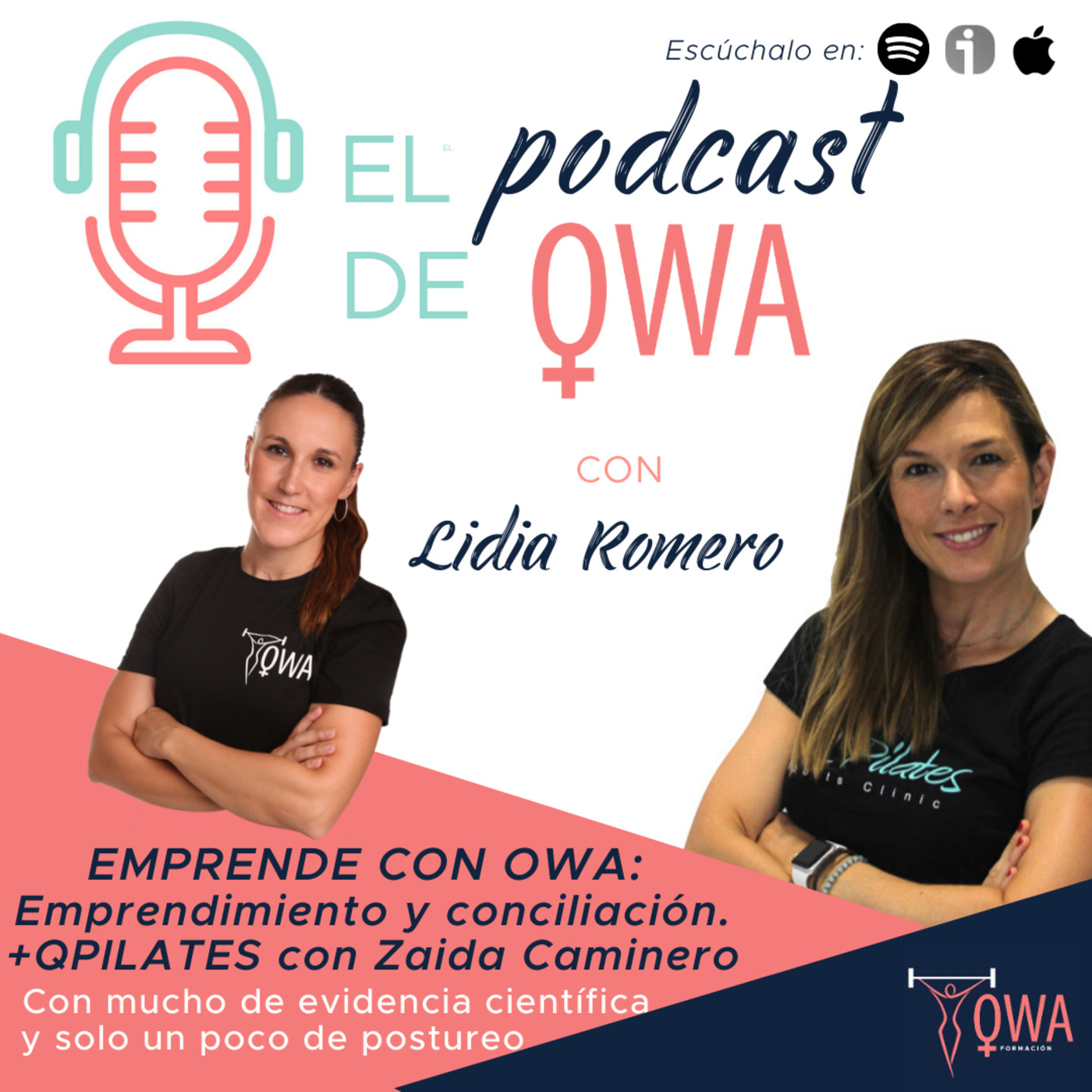 El Podcast de OWA Formación con Lidia Romero