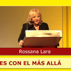 CONEXIONES CON EL MÁS ALLÁ - Rossana Lara en MAGIC INTERNACIONAL
