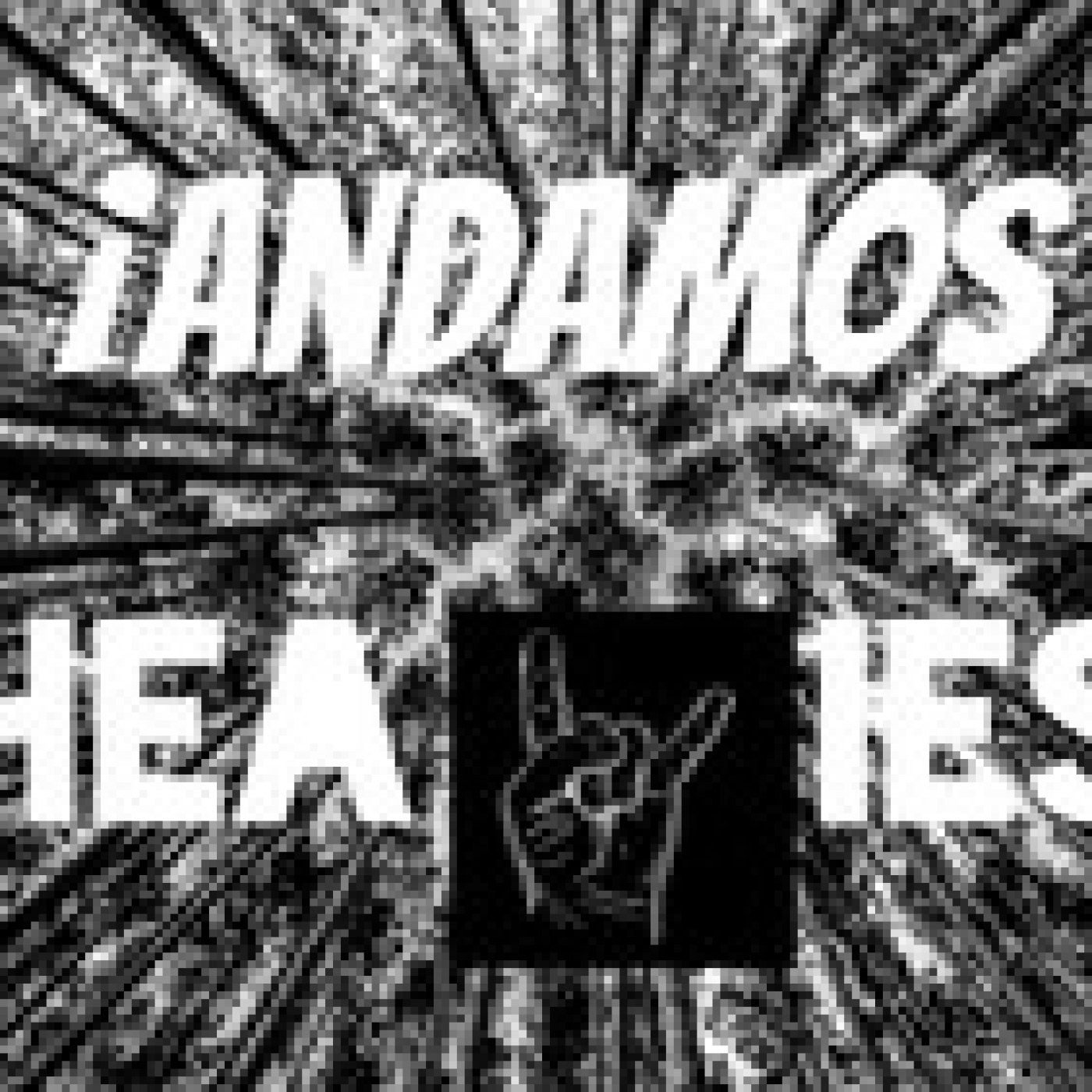ANDAMOS HEAVIES