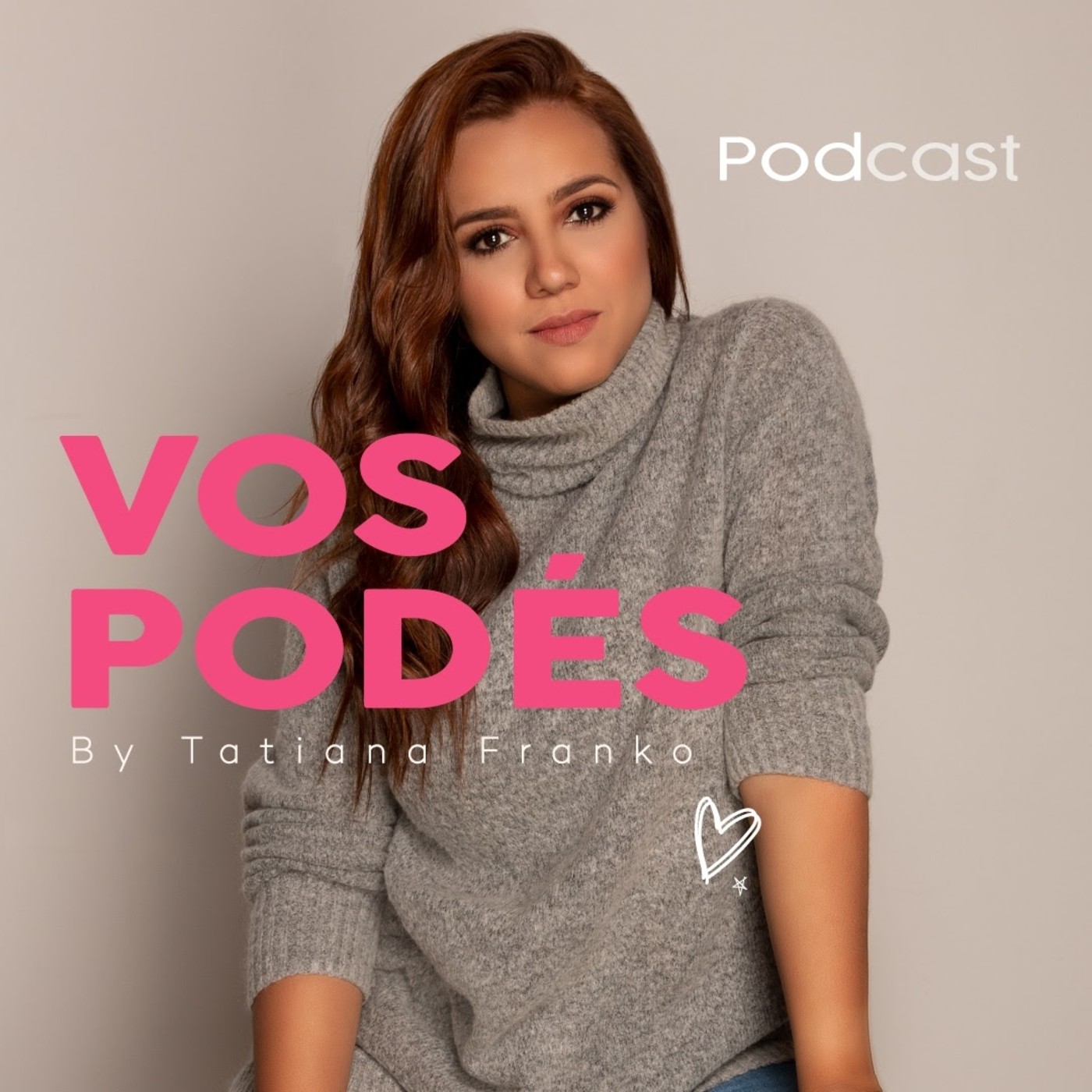 VOS PODÉS