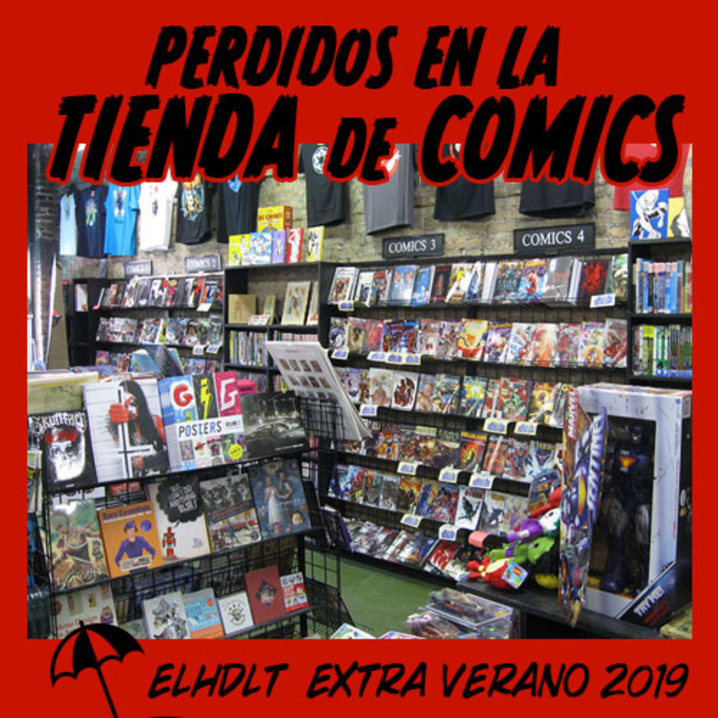 [ELHDLT] Extra Verano: Perdidos en la tienda de comics episode artwork