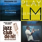 Programa 322: Marko Churnchetz, Sperrazza, Sacks & Kamaguchi i Blue Mitchell