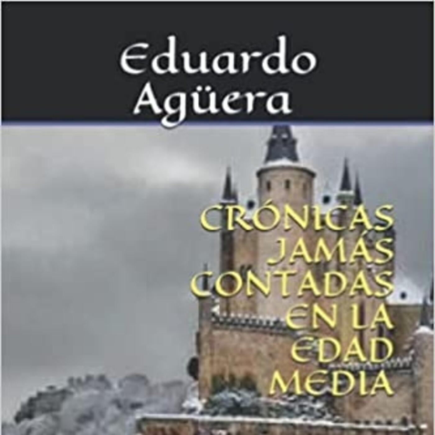 LAS HISTORIAS DE EDUARDO AGÜERA