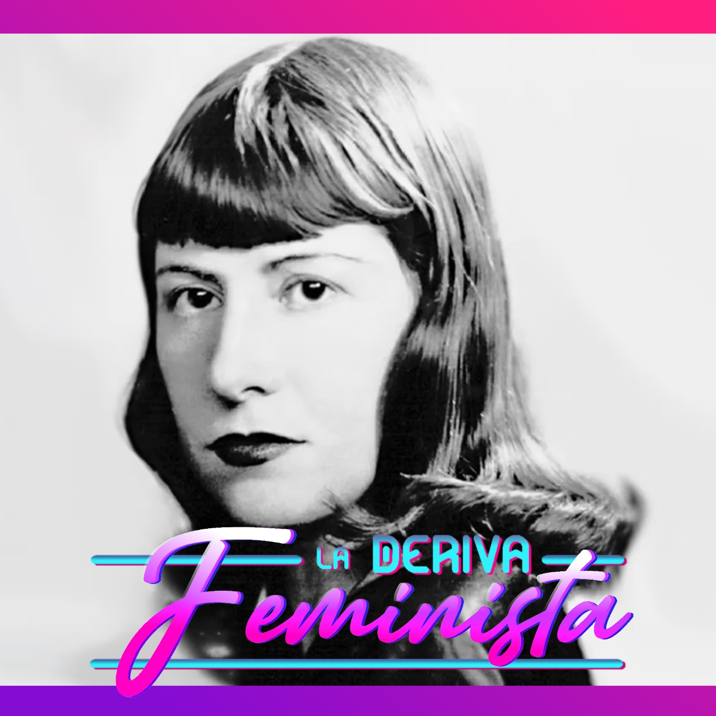 La Deriva Feminista