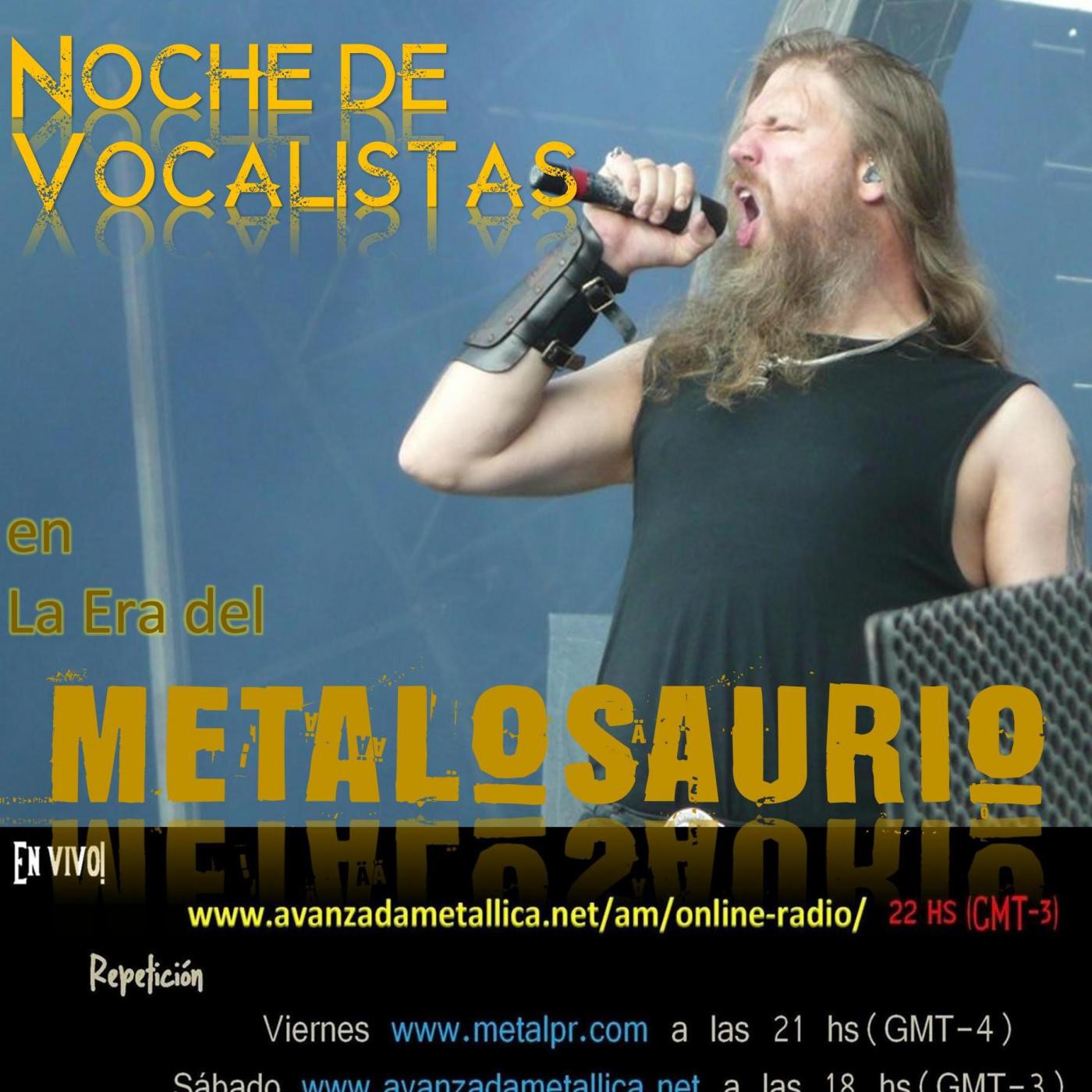 La Era del MetaloSaurio (Edicion 159) - Cantantes Vol 2 episode artwork
