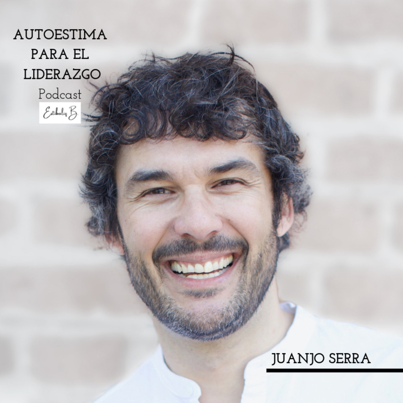 #21 cómo mejorar la autoestima y conseguir tus objetivos con Juanjo Serra episode artwork